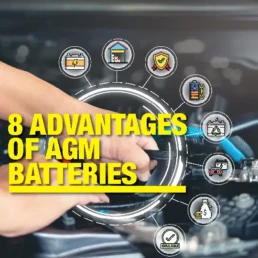 8 Advantages of AGM Batteries